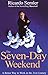 The Seven-Day Weekend by Ricardo Semler(2004-02-05)