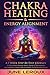 Chakra Healing and Energy Alignment by June LeRoux