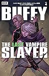 Buffy the Last Vampire Slayer (2023) #4 by Casey Gilly