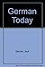 German Today by Moeller, Jack (1988) Hardcover