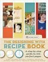 The Designing With Recipe Book