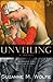 Unveiling: A Novel by Suzanne M. Wolfe (2005-03-01)