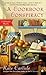 A Cookbook Conspiracy[CKBK CONSPIRACY][Mass Market Paperback]