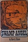 Swamp Angel