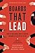 Boards That Lead: When to Take Charge, When to Partner, and When to Stay Out of the Way