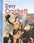 Davy Crockett (American Lives)