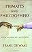 Primates and Philosophers: How Morality Evolved (Princeton Science Library) by Frans de Waal (2006-09-25)