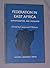 Federation in East Africa