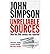 [(Unreliable Sources: How the Twentieth Century Was Reported )] [Author: John Simpson] [Feb-2011]