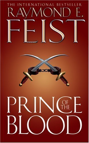 Prince of the Blood by Feist, Raymond E. Reissue edition