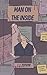 Man on the Inside by L.J. Zephyr