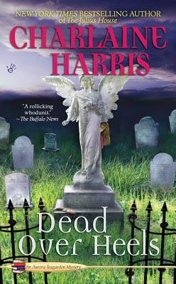 Dead Over Heels[DEAD OVER HEELS][Mass Market Paperback]