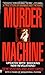 Murder Machine (Onyx) by Mustain, Gene, Capeci, Jerry [MassMa... by Jerry Capeci
