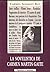La novelística de Carmen Martín Gaite: Aproximación crítica (Serie Lengua y literatura) (Spanish Edition)