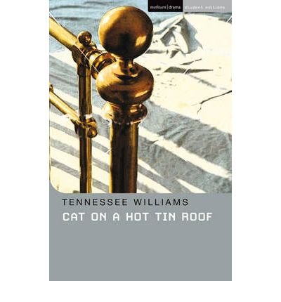 [andquot;Cat on a Hot Tin Roofandquot; (Student Editions)] [Author: Tennessee Williams] [January, 2010]