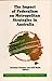 The Impact of Federalism on Metropolitan Strategies in Austra... by Christine  Fletcher