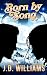 Born by Song (Julia Tate So...