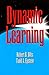 Dynamic Learning by Robert B. Dilts (1995-12-01)