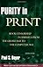 Purity in Print: Book Censorship in America from the Gilded Age to the Computer Age (Print Culture History in Modern America) by Paul S. Boyer (2002-04-15)
