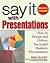 Say It with Presentations 2...