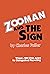 Zooman and the Sign