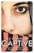 [(Captive)] [By (author) A.J. Grainger] published on (January, 2015)