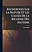 Recherches Sur La Nature Et Les Causes De La Richesse Des Nations (French Edition)