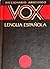 Vox: Diccionario abreviado de la lengua española (Spanish Edition)