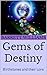 Gems of Destiny: Birthstone...