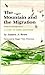 The Mountain and the Migration: A Guide to Hawk Mountain
