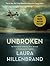 An Olympian's Journey from Airman to Castaway to Captive Unbroken The Young Adult Adaptation (Hardback) - Common
