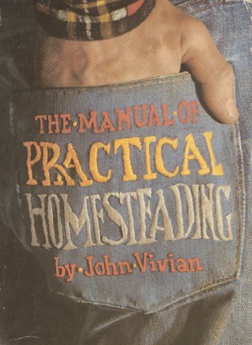 Manual of Practical Homesteading (Paperback)