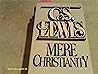 Mere Christianity...