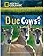 [(Blue Cows?)] [By (author) Rob Waring ] published on (May, 2008)