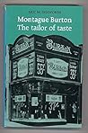 Montague Burton: The Tailor of Taste (Business and Society)