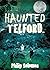 Haunted Telford