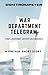 War Department Telegram: Fi...