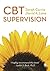 CBT Supervision by Sarah Corrie (2015-04-14)
