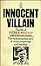Innocent Villain