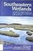 Southeastern wetlands by Parke; Derby Puterbaugh