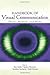 Handbook Of Visual Communication: Theory, Methods And Media