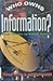 Who Owns Information?: From Privacy To Public Access