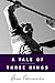 A Tale of Three Kings by Gene Edwards (May 21 1992)