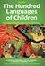 The Hundred Languages of Children: The Reggio Emilia Experience in Transformation (3rd ed.)