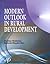 Modern Outlook in Rural Development by S. Chatterjee