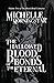 The Hallowed Blood Bonds of...