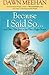Because I Said So: And Other Tales from a Less-Than-Perfect Parent by Dawn Meehan (2011-07-05)