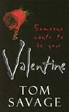 Valentine by Tom Savage (1997-01-02)