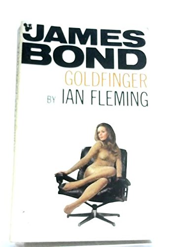 Goldfinger Starring James Bond 007