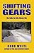 Shifting Gears (The Jake Wi...